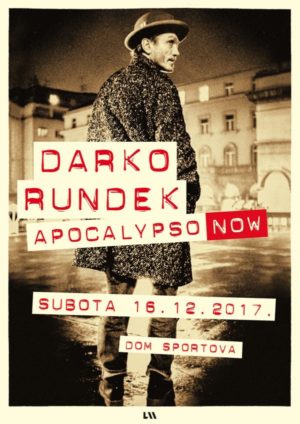 Read more about the article Darko Rundek ‘ApoCalypso Now’ koncert u Vellikoj dvorani Doma sportova 16. prosinca