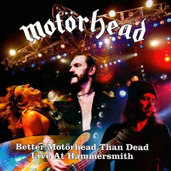 MOTORHEAD – BETTER MOTORHEAD THAN DEAD (LIVE) CD2