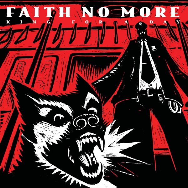 FAITH NO MORE – KING FOR A DAY LTD