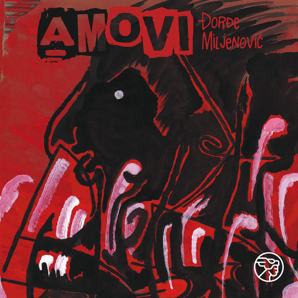 MILJENOVIĆ ĐORĐE – AMOVI