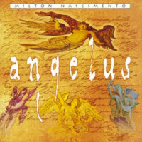 NASCIMENTO MILTON – ANGELUS  CD