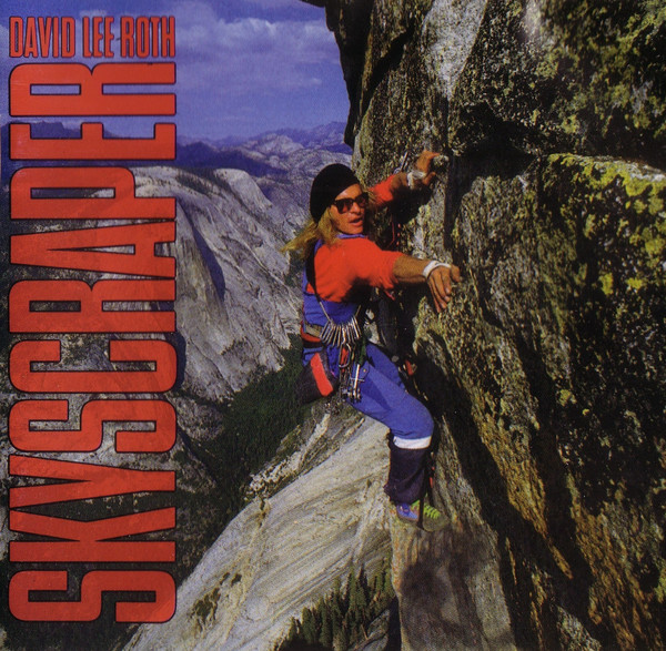 LEE ROTH DAVID – SKYSCRAPER
