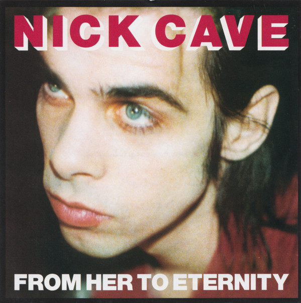 CAVE NICK – FROM HERE TO ETERNITY CD RM