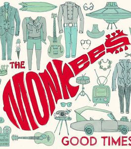 MONKEES – GOOD TIMES CD