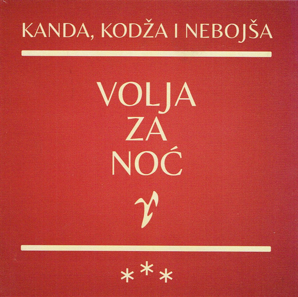 KANDAKODŽAINEBOJŠA – VOLJA ZA NOĆ  CD