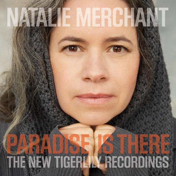 MERCHANT NATALIE – PARADISE IS THERE deluxe CD/DVD