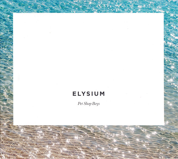PET SHOP BOYS – ELYSIUM CD