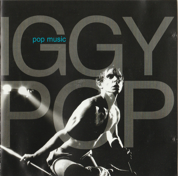 IGGY POP – POP MUSIC