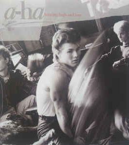 A-HA – HUNTING HIGH AND LOW