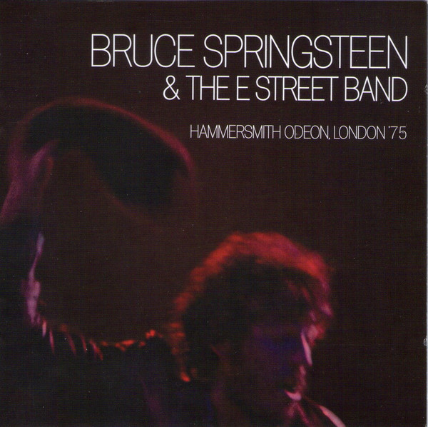 SPRINGSTEEN BRUCE – HAMMERSMITH ODEON…LONDON ’75