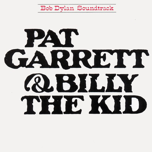 DYLAN BOB/OST – PAT GARRETT & BILLY THE KID…CD