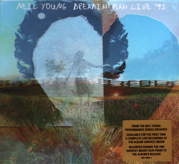 YOUNG NEIL – DREAMIN’ MAN: LIVE ’92