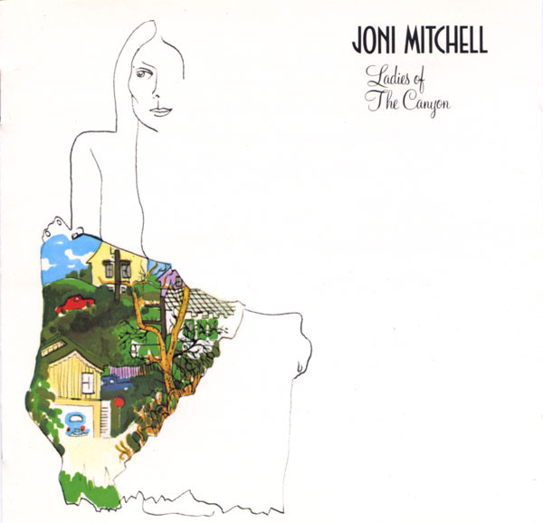 MITCHELL JONI – LADIES OF THE CANYON