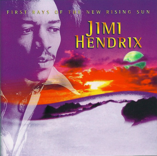HENDRIX JIMI – FIRST RAYS OF THE NEW RISING SUN…CD