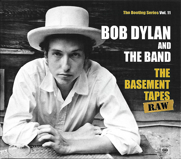 DYLAN BOB – BOOTLEG SERIES VOL.11-BASEMENT TAPES RAW