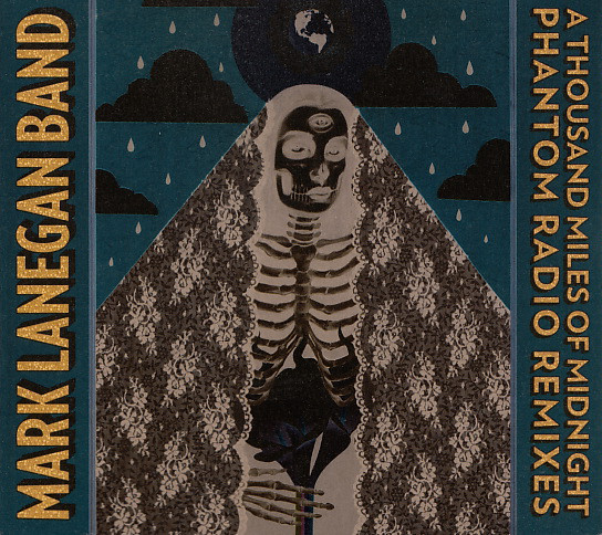 LANEGAN MARK – THOUSAND MILES OF MIDNIGHT