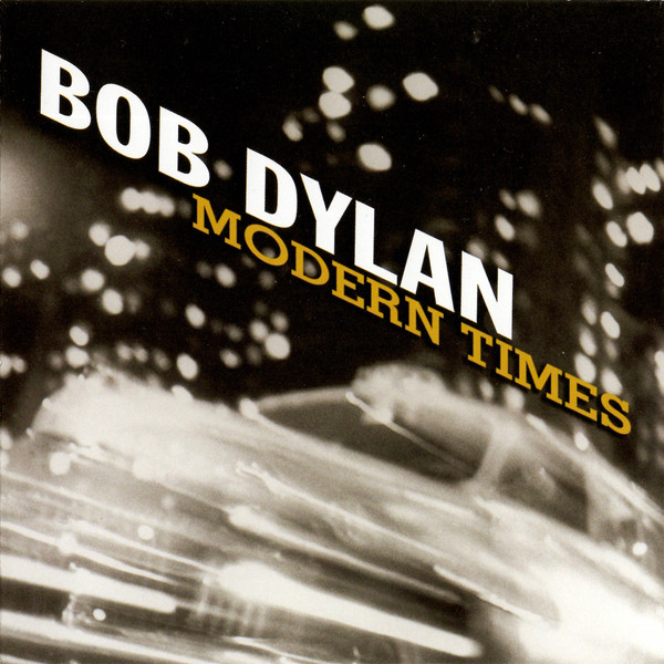 DYLAN BOB – MODERN TIMES