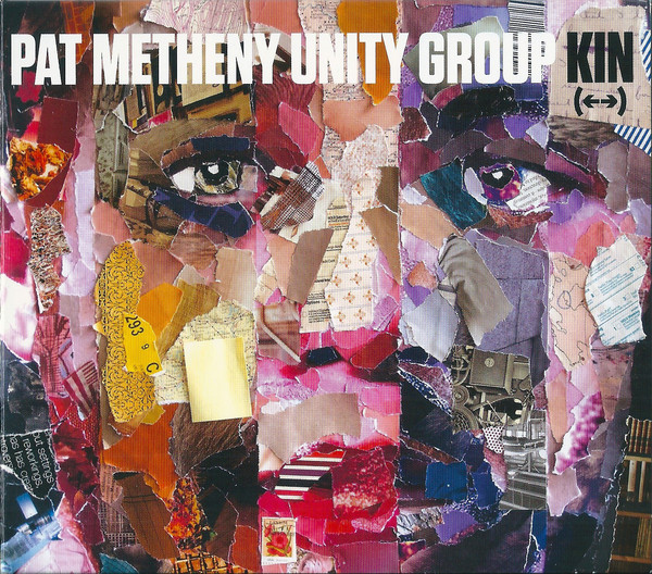 METHENY PAT UNITY GROUP – KIN CD