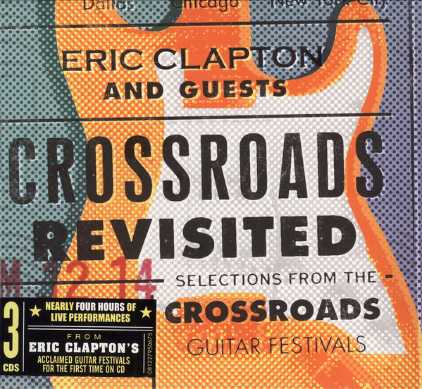 CLAPTON ERIC – CROSSROADS REVISITED…CD3