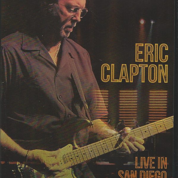 CLAPTON ERIC – LIVE IN SAN DIEGO…DVD