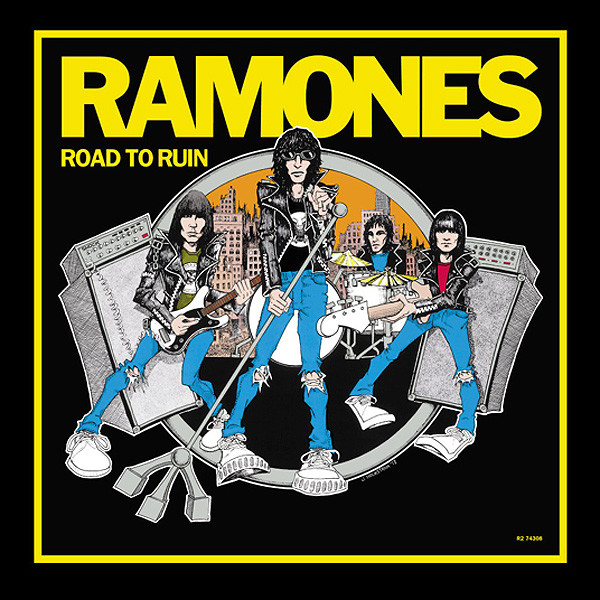 RAMONES – ROAD TO RUIN…REMASTER