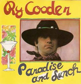 COODER RY – PARADISE AND LUNCH