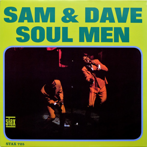 SAM & DAVE – SOUL MEN LP