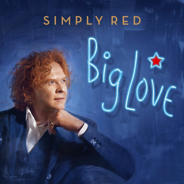 SIMPLY RED – BIG LOVE  CD