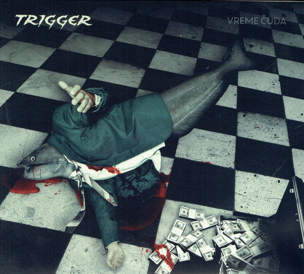 TRIGGER – VREME ČUDA  CD