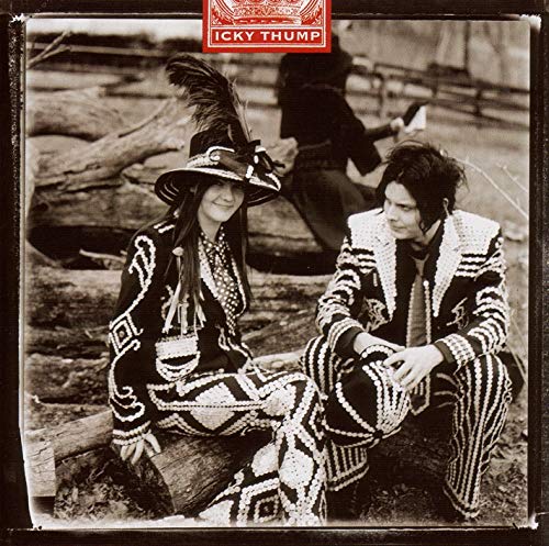 WHITE STRIPES – ICKY THUMP