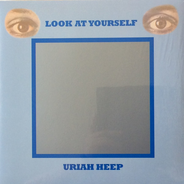 URIAH HEEP – LOOK AT YOURSELF LP