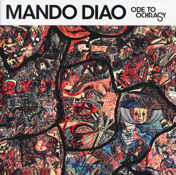MANDO DIAO – ODE TO OCHRASY