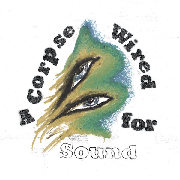 MERCHANDISE – CORPSE WIRED FOR SOUND…LP