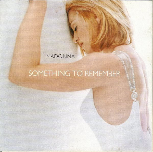 MADONNA – SOMETHING TO REMEMBER