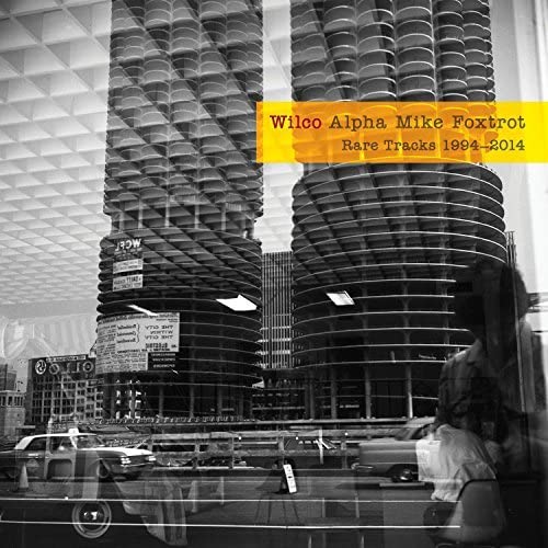 WILCO – ALPHA MIKE FOXTROT-RARE TRACKS 1994-2014 CD4