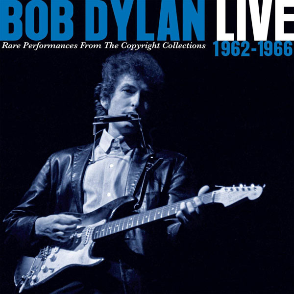 DYLAN BOB – LIVE 1962-1966