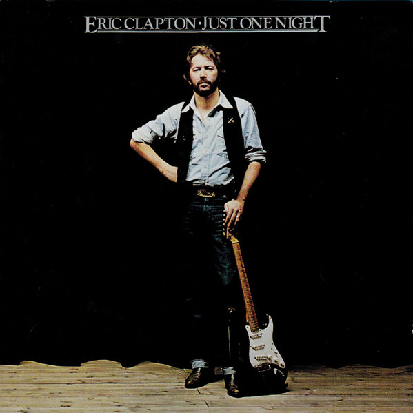CLAPTON ERIC – JUST ONE NIGHT…REMASTER CD2