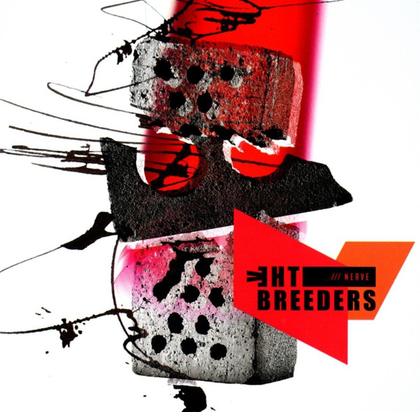 BREEDERS – ALL NERVE  CD