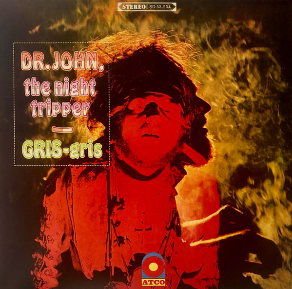 DR.JOHN  (NIGHT TRIPPER) – Gris-Gris LP