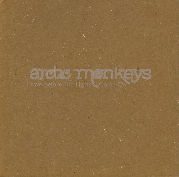 ARCTIC MONKEYS – LEAVE BEFORE THE LIGHTS COME ON…LP-S