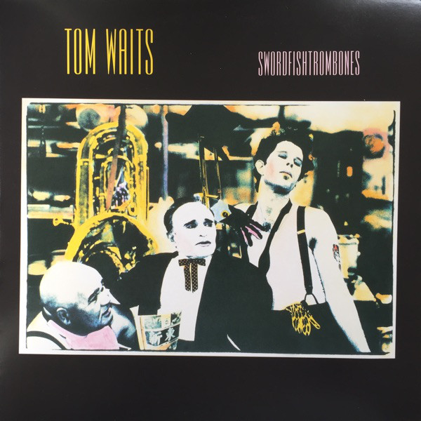 WAITS TOM – SWORDFISHTROMBONES…LP