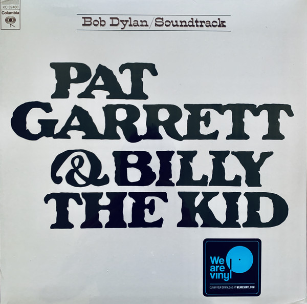 DYLAN BOB – PAT GARRETT & BILLY THE KID…LP