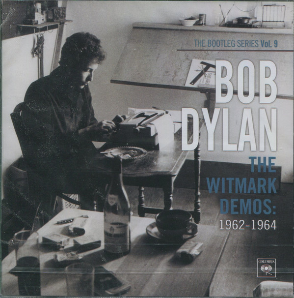 DYLAN BOB – BOOTLEG SERIES VOL.9: WITMARK DEMOS 1962-1964