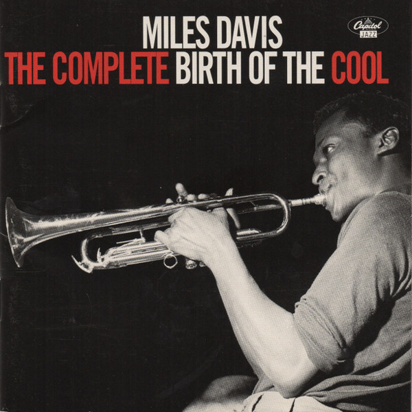 DAVIS MILES – COMPLETE BIRTH OF THE COOL