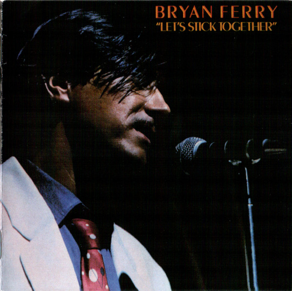 FERRY BRYAN – LET’S STICK TOGETHER CD