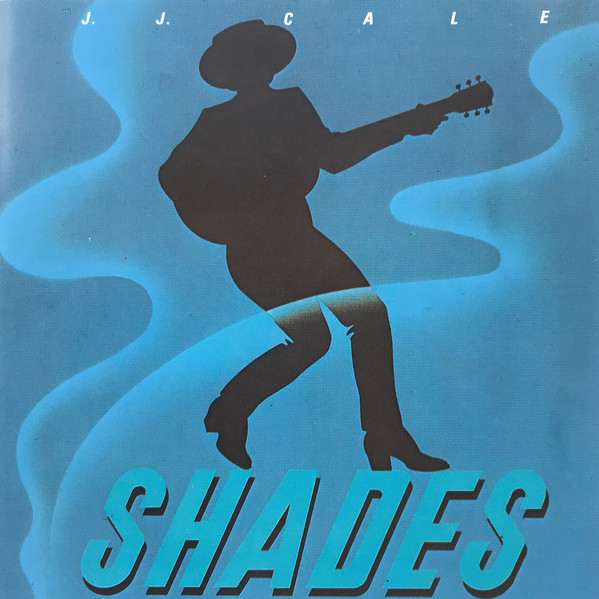 CALE J.J. – SHADES CD