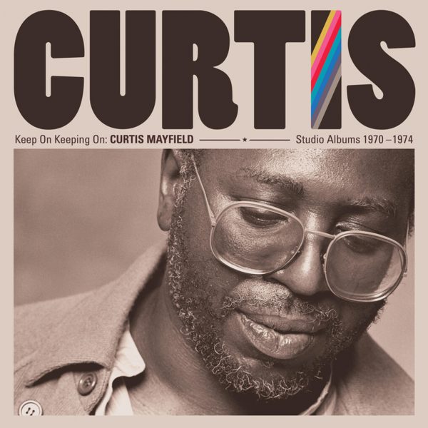 MAYFIELD CURTIS - KEEP ON KEEPING ON:CURTIS...LP4