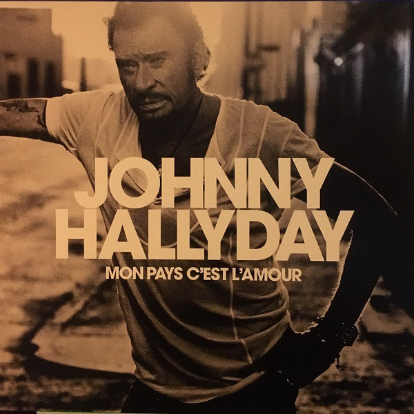 HALLYDAY JOHNNY – MON PAYS C’EST L’AMOUR LP