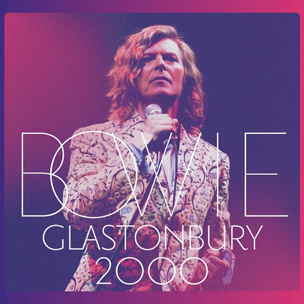 BOWIE DAVID – GLASTONBURY 2000…LP3