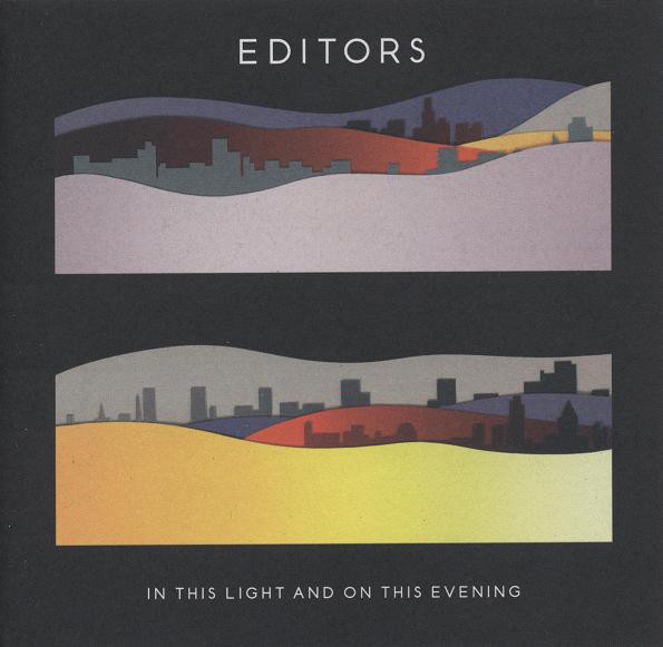 EDITORS – IN THIS LIGHT AND ON THIS EVENING…LP